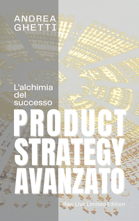 foto del Libro Product Strategy di Andrea Ghetti